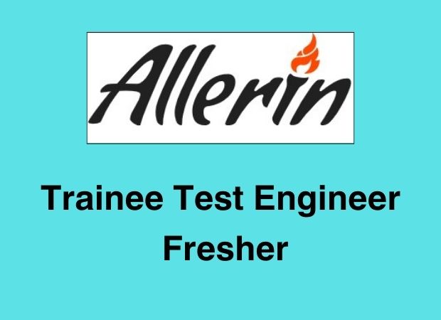 Allerin hiring Trainee Test Engineer